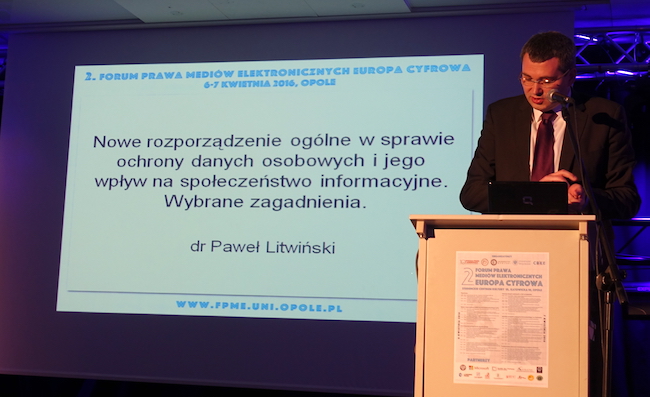 Dr Paweł Litwiński, 2 Forum Prawa Mediów Elektronicznych, Opole 2016
